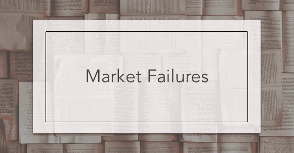 Market Failures