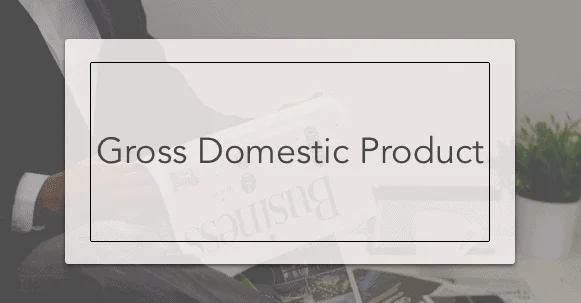 gross domestic product (GDP)