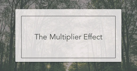 the multiplier effect