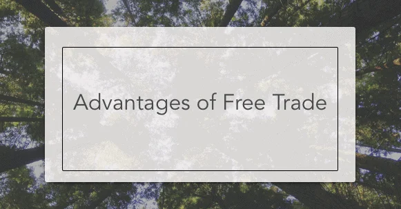 Advantages of free trade