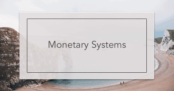monetary systems
