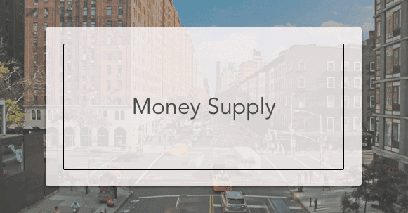 money supply