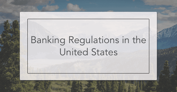 banking regulations in the united states