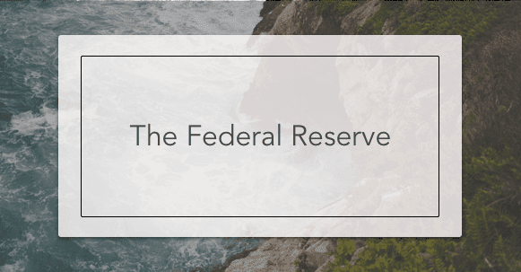 the federal reserve