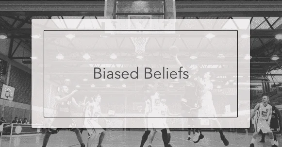 biased beliefs