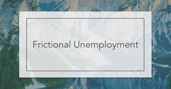 Frictional Unemployment