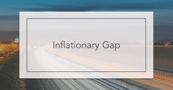 Inflationary Gap