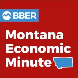 Montana Economic Minute